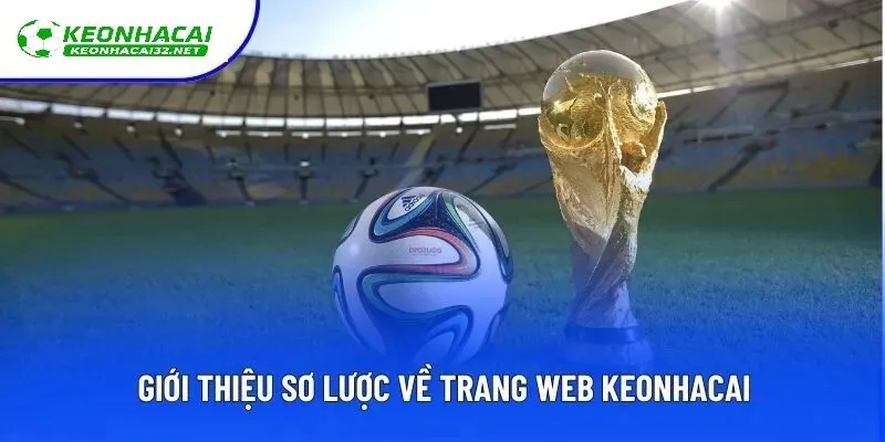 Tìm hiểu về kèo nhà cái 32